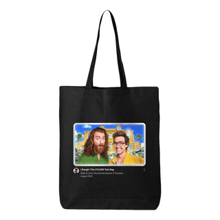Black tote bag with "I Bought This $10,000 Tote Bag, Rhett & Link's Wonderhole Season 2 Premiere, August 2025" design