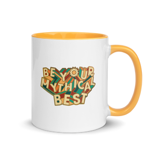 Be Your Mythical Best Mug (Vault Edition)