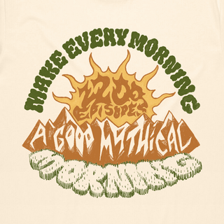 Make Every Morning A Good Mythical Morning Tee