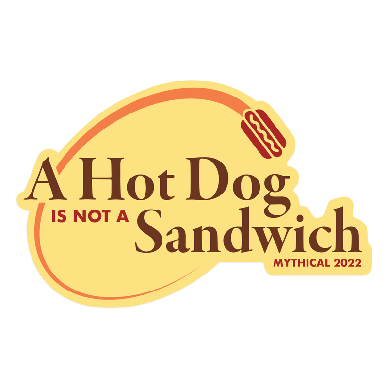 A Hot Dog Is Not A Sandwich Sticker