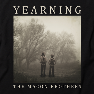 Macon Brothers Yearning Tee